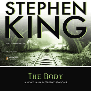 英文有声 the body - stephen king 斯蒂芬·金